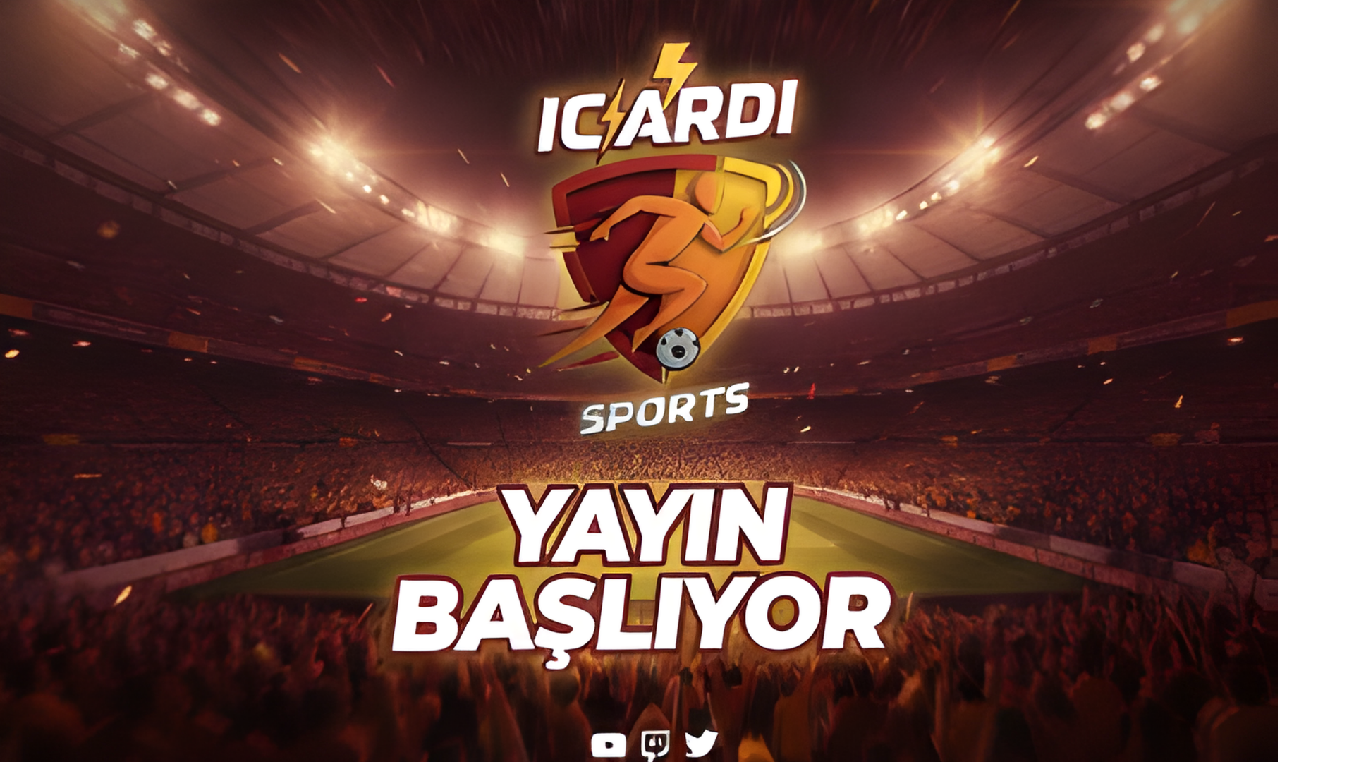 Yayın Başlıyor